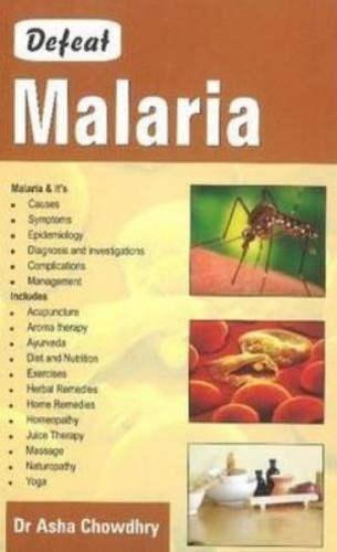Asha chaudhary defeat malaria - chaudhary,
