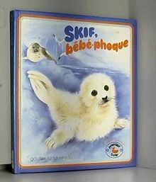 Skif bebe phoque
