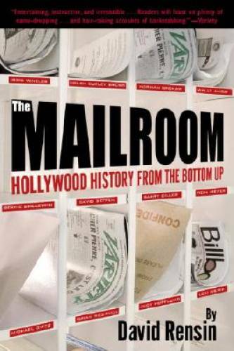The mailroom hollywood - the, mailroom: