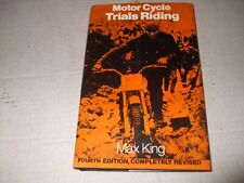 TRIALS RIDING - MAX KING - 1972 4TH EDITION - GREEVES, MONTESSA, BULTACO, SUZUKI