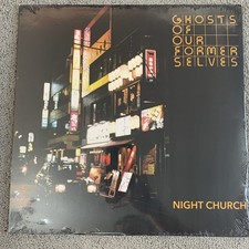 Night Church by Ghosts of Our Former Selves (Record, 2021) New Sealed