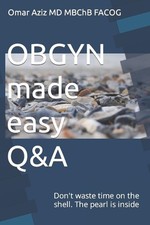 OBGYN made easy Q&A: Don't