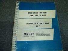 Morey Hercules Ajax 14" Lathe Parts Catalog & Owner Operator Instruction Manual