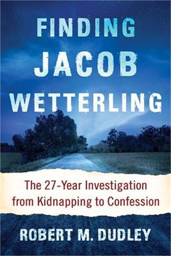 Finding jacob wetterling - wetterling:, the
