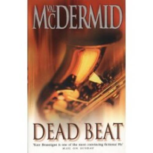 Dead beat val mcdermid - dead,