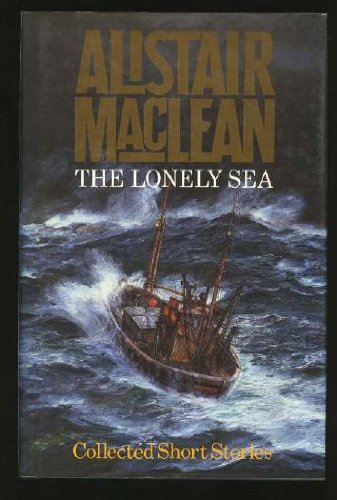 The lonely sea collected - lonely,
