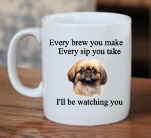 Funny pekingese dog coffee tea - funny,