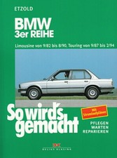 BMW 3er E30 Reparaturanleitung
