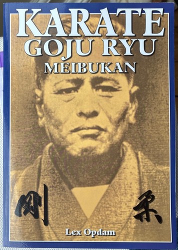 Karate goju ryu - ryu, meibukan