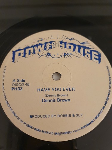 Dennis brown have you - dennis, ever