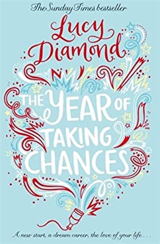 The year taking chances - the,
