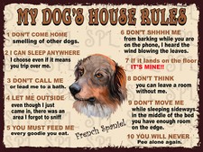 My dog's house rules French Spaniel retro metal sign Plaque