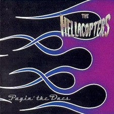 The Hellacopters : Payin' The Dues CD (2007) Incredible Value and Free Shipping!