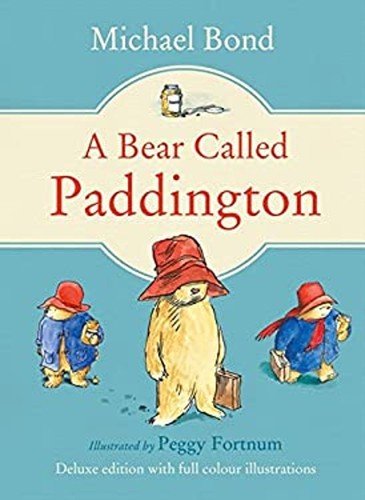 Bear called paddington - a,
