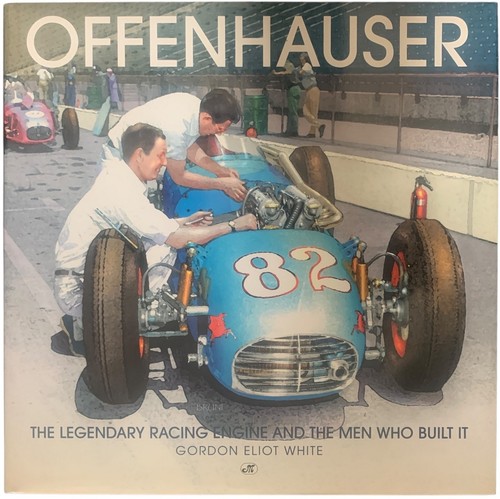 Offenhauser the legendary - the,