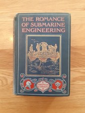 Romance Of Submarine Engineering 1913 Thomas Corbin Siebe Gorman interest