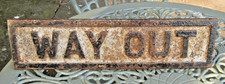 Vintage Cast Iron Sign - WAY