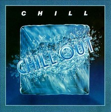 CHILL - CHILL OUT / NEW Audio