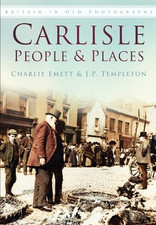 Carlisle People & Places -