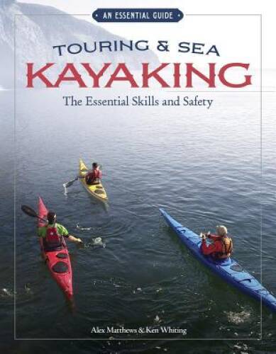 Touring sea kayaking the - sea,