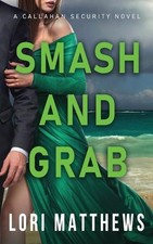 Smash and Grab: Action-Packed