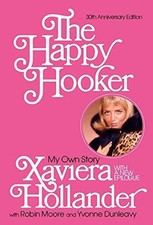 The Happy Hooker: My Own Story