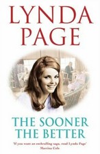 The Sooner The Better By Lynda Page. 9780755328321