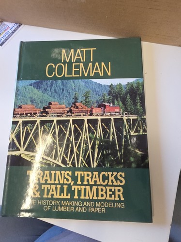 Trains tracks tall timber - tall,