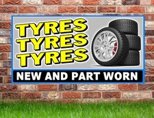 TYRE SIGN BANNER OUTDOOR SIGNS