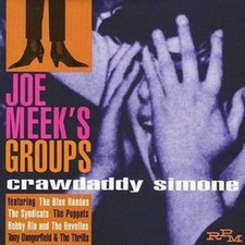Various Artists : Joe Meeks Groups 'Crawdaddy Simone' CD (2005) Amazing Value