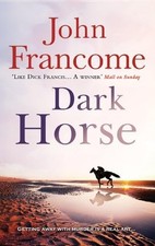 Dark Horse,John Francome-