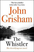 The Whistler By John Grisham