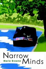 Narrow Minds: The Narrow Boat Books: 2 - Marie Browne