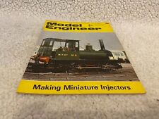 MODEL ENGINEER MAGAZINE #3536 MINIATURE INJECTORS. MICROMETER LATHE COLLARS