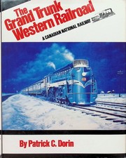 - The Grand Trunk Western