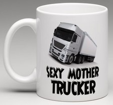 Sexy Mother Trucker - Lorry