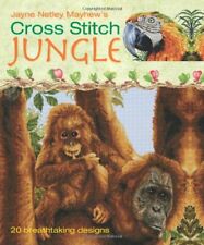 Cross Stitch Jungle: 20 Breath-taking Designs-Jayne Netley Mayhew