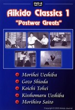 Aikido Classics Vol.1 Postwar Greats DVD 