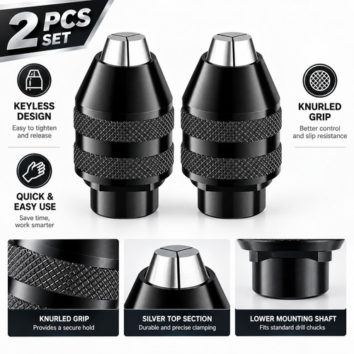 Quick change keyless chucks - 2x,