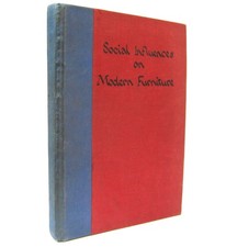 1954 Social Influences on Modern Furniture - D.E.R. Morris Shoreditch Technical