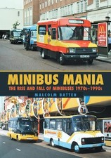 Malcolm Batten Minibus Mania