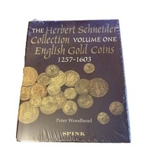 The Herbert Schneider Collection, Volume 1 - English Gold Coins 1257-1603 New