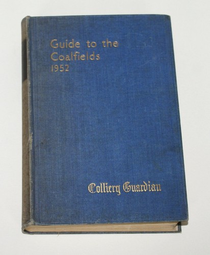 Colliery guardian guide the - to,