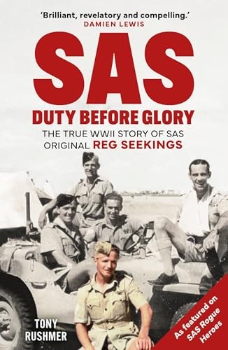 Sas duty before glory the - sas:,