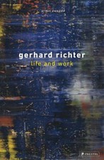 Gerhard Richter : Life and Work by Armin Zweite (2020, Hardcover)