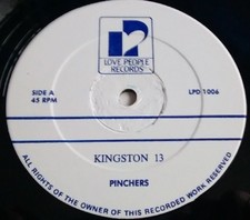 Pinchers - Kingston 13 (12")
