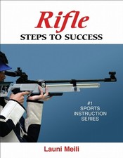 Rifle: Steps to Success (STS