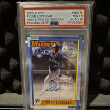 2025 Topps Series 1 Baseball Tyler Locklear Auto On Card 90A-TL RC PSA 9 Auto 10