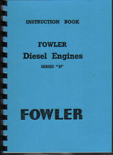 Fowler "Series D" Stationary Engine Instruction Book