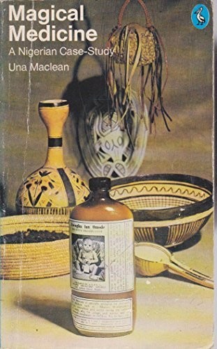 Magical medicine nigerian - medicine:, a